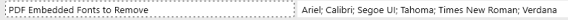 field displaying PDF embedded fonts to remove